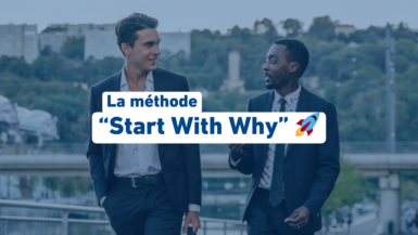 Start With Why, la méthode de vente de Simon Sinek