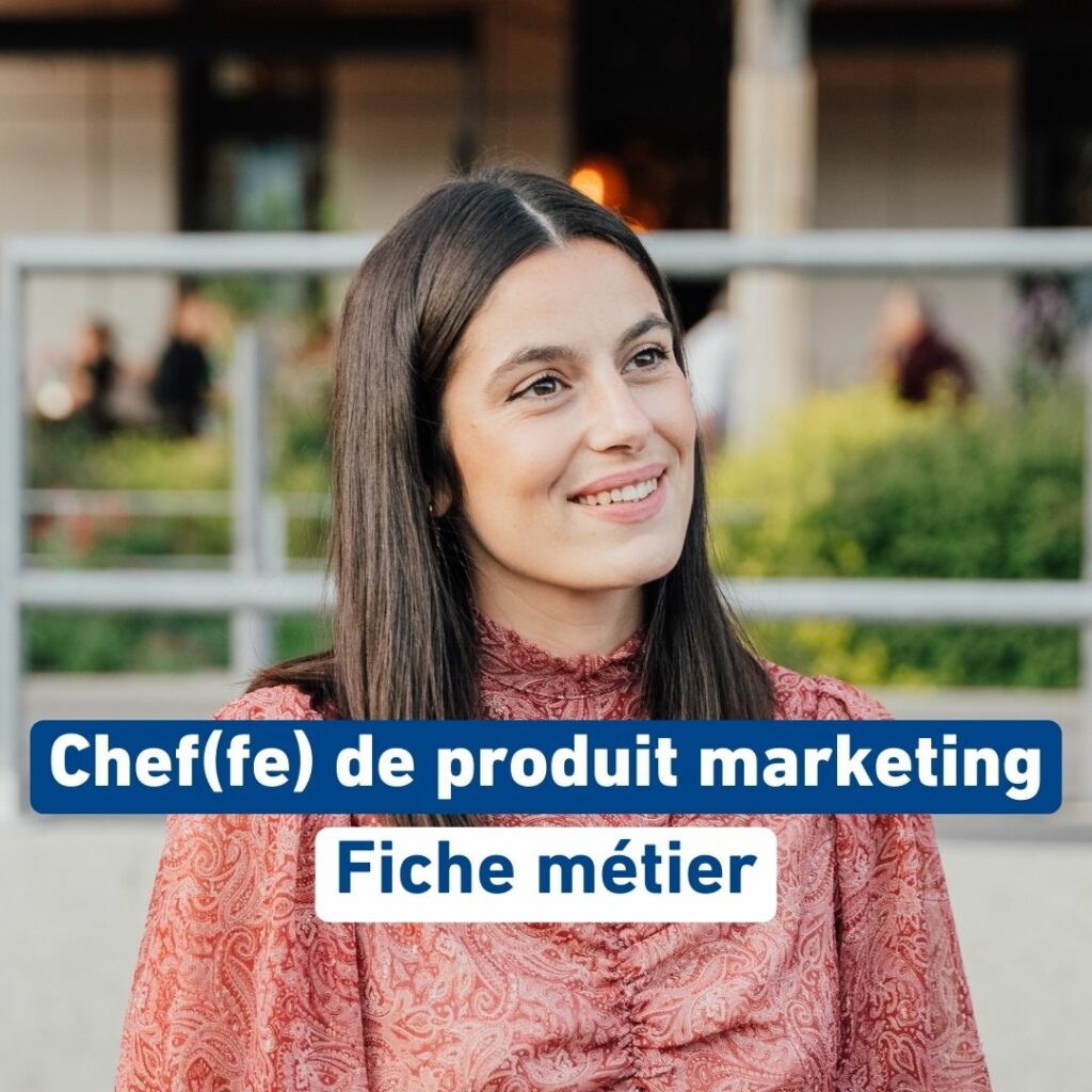 Fiche métier Chef(fe) de produit marketing