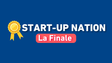 Finale de la Start-Up Nation