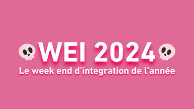 WEI 2024 : Un week-end inoubliable !